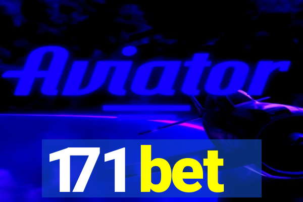 171 bet